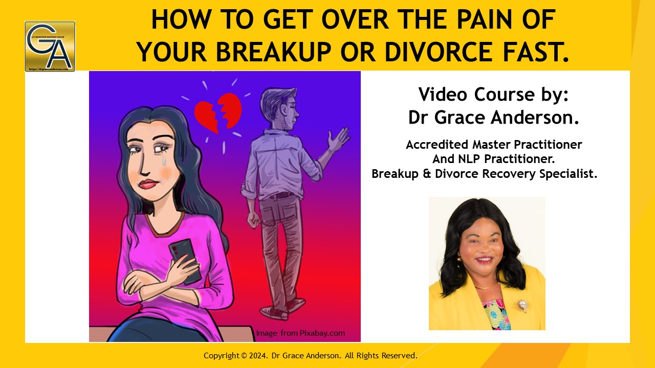 HOW TO GET OVER THE PAIN OF YOUR BREAKUP OR DIVORCE FAST