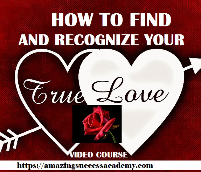 How To Find and Recognize Your True Love Image